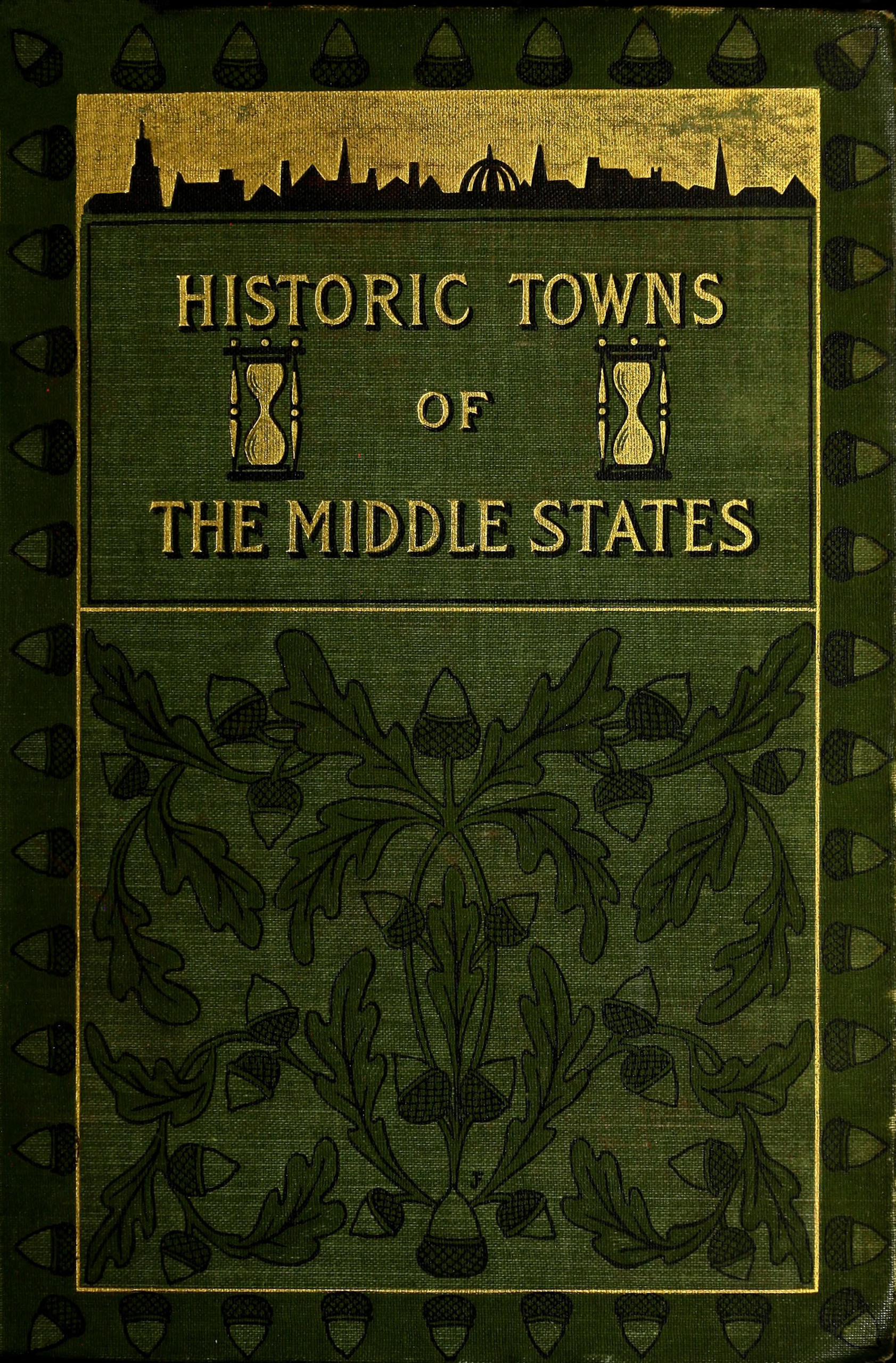 Historic Towns of the Middle States