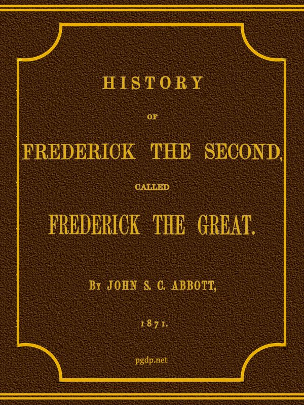 History of Frederick the Great