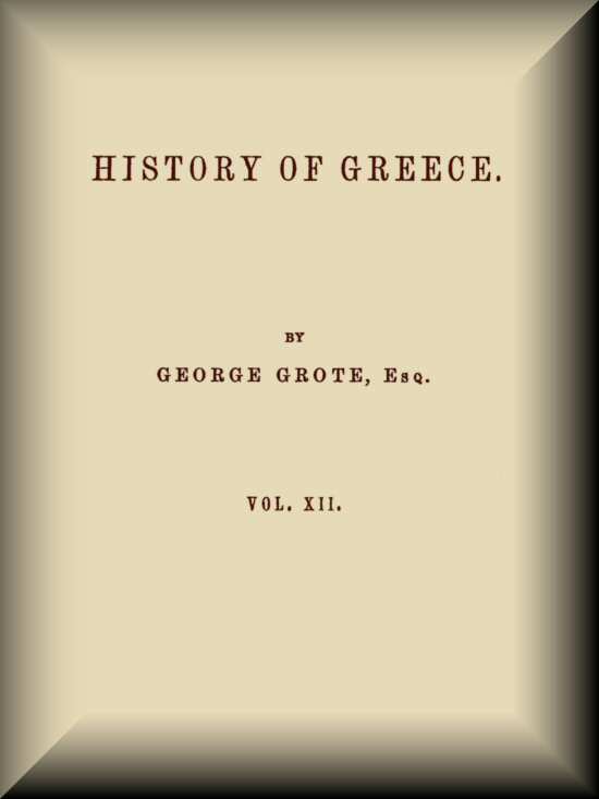 History of Greece - Vol. 12/12