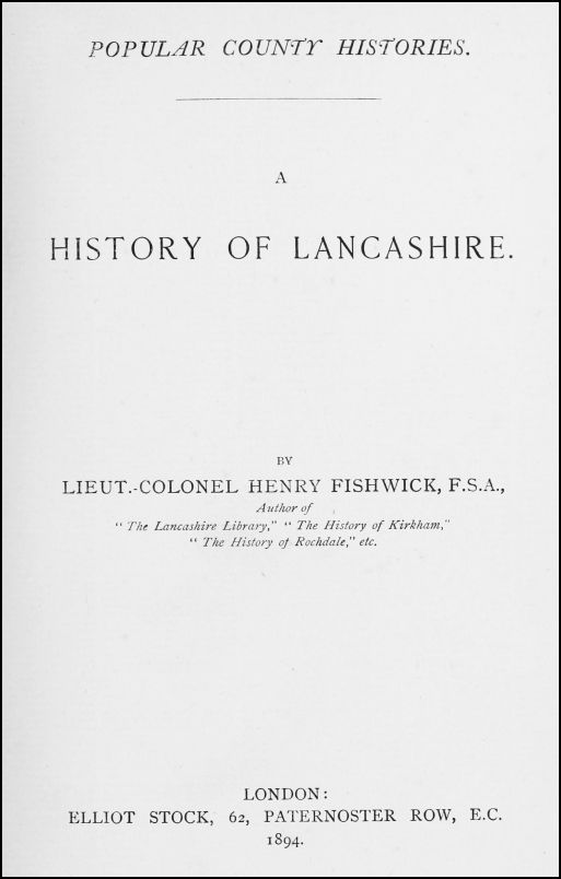 History of Lancashire, by Lieut.-Colonel Henry Fishwick, F.S.A