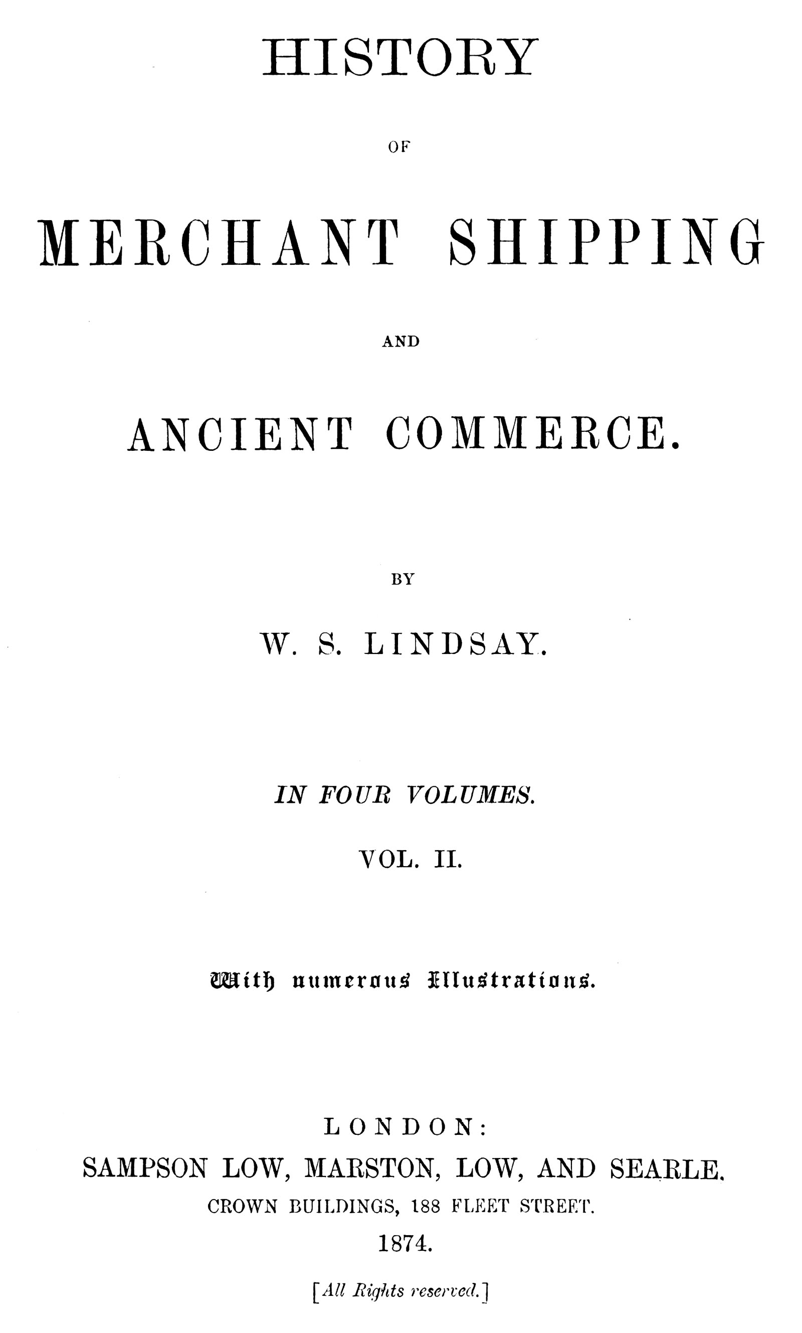 History Of Merchant Shipping And Ancient Commerce, Volume 2