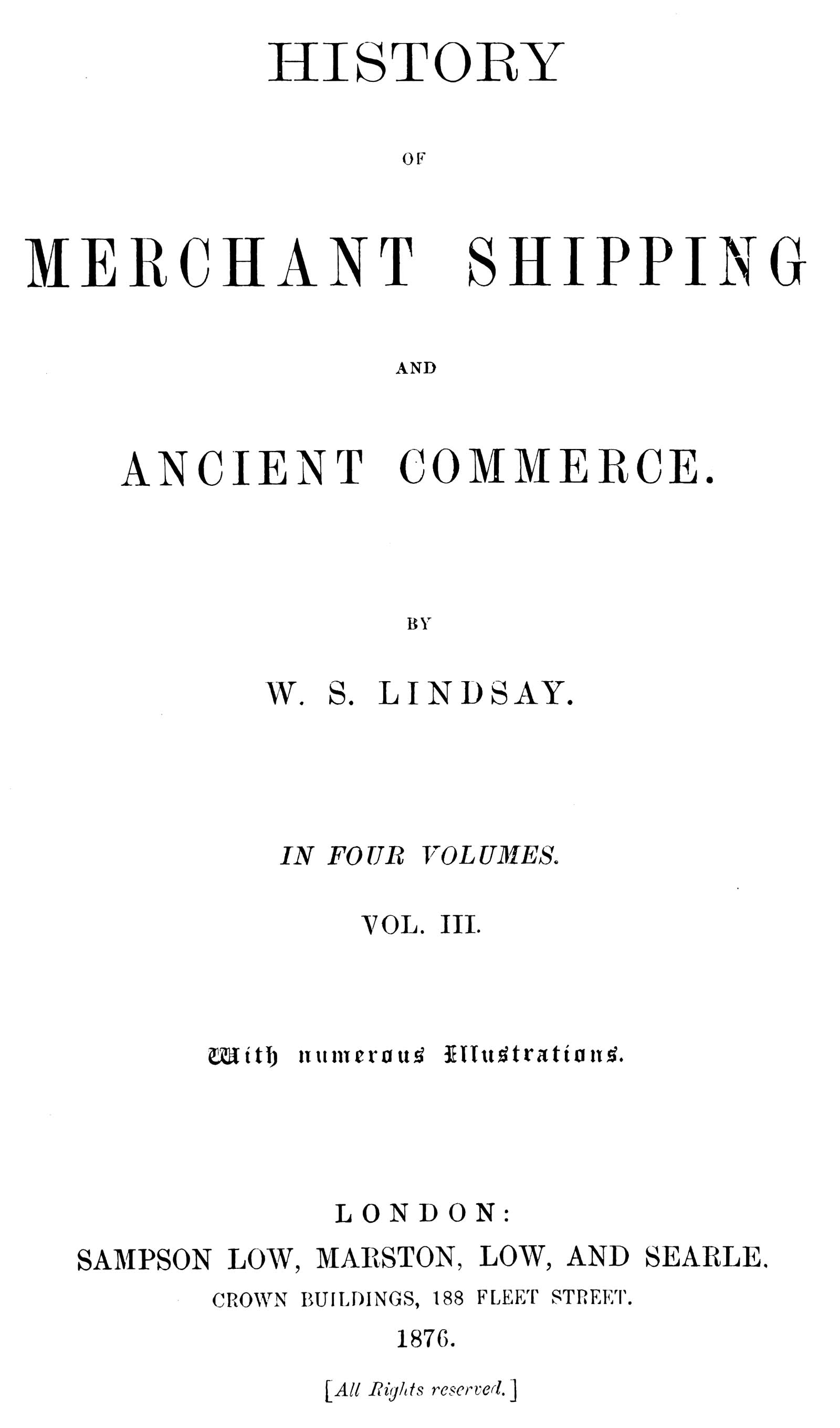 History Of Merchant Shipping And Ancient Commerce, Volume 3
