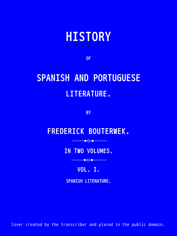 History of Spanish and Portuguese literature, Volume 1