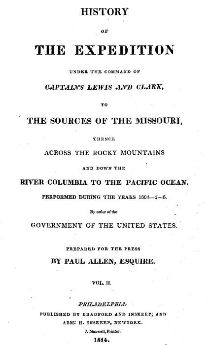 History of the Expedition under the Command of Captains Lewis and Clark, Vol. II