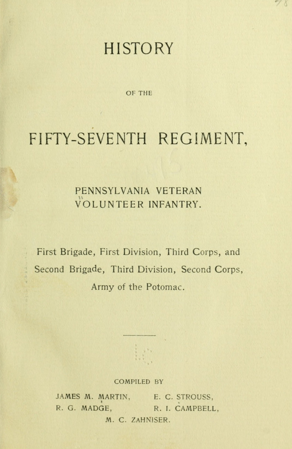 History of the Fifty-Seventh Regiment, Pennsylvania Veteran Volunteer Infantry