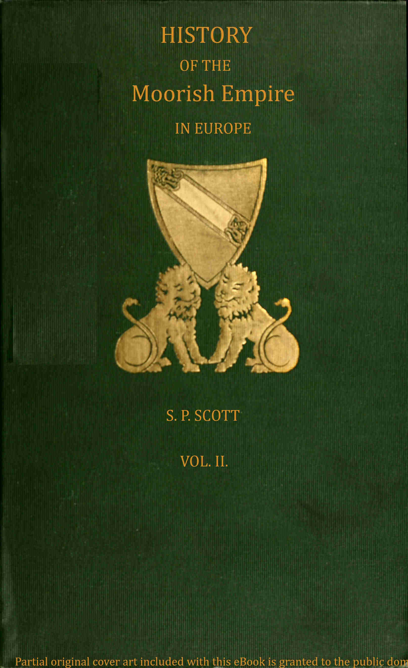 History of the Moorish Empire in Vol 2 (of 3)