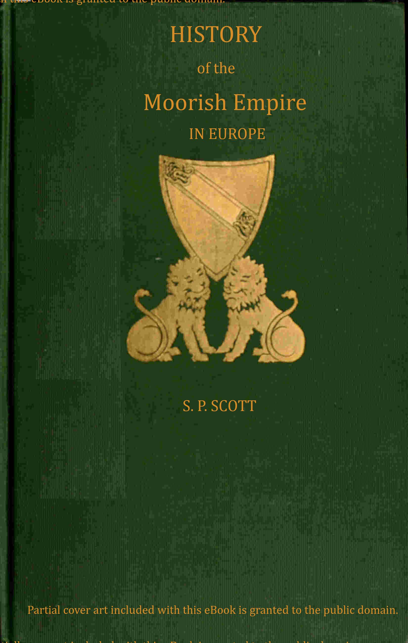 History of the Moorish Empire Volume 3 (of 3)