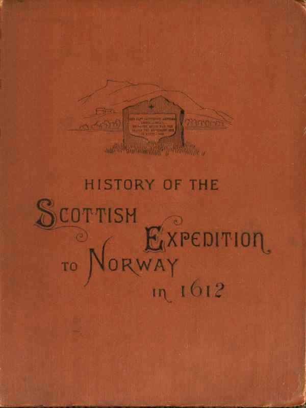 History of the Scottish Expedition to Norway in 1612