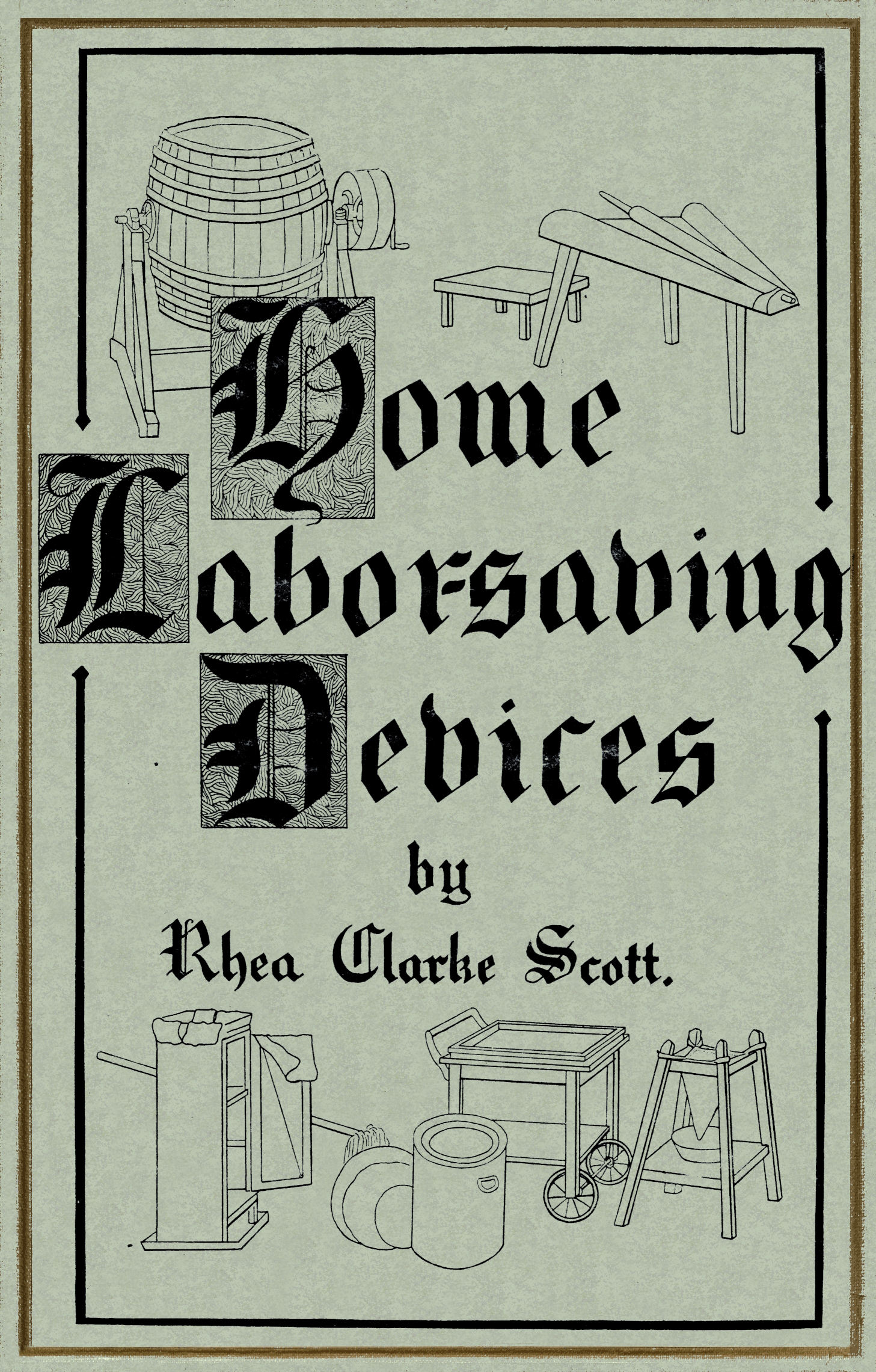 Home Labor Saving Devices