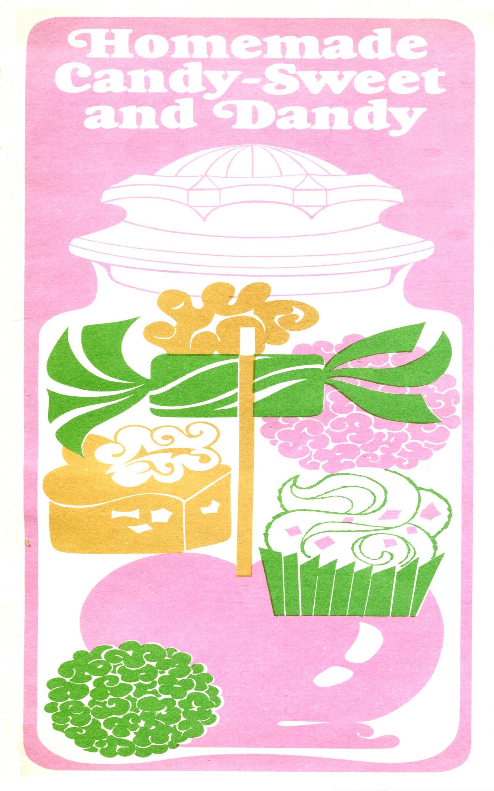 Homemade Candy—Sweet And Dandy