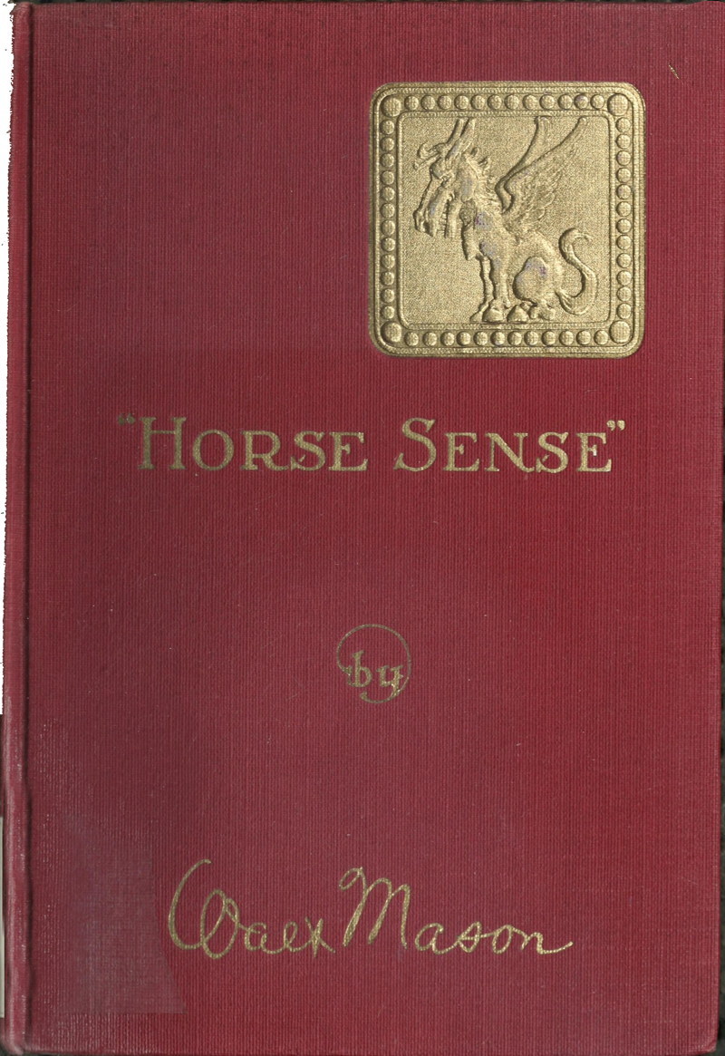 “Horse sense” in Verses Tense