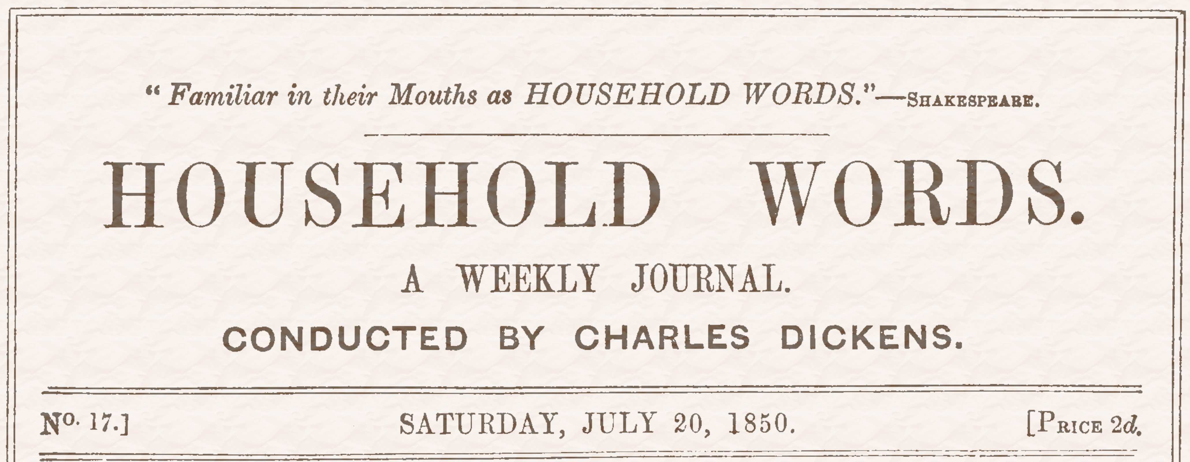 Household Words, No. 17, July 20, 1850