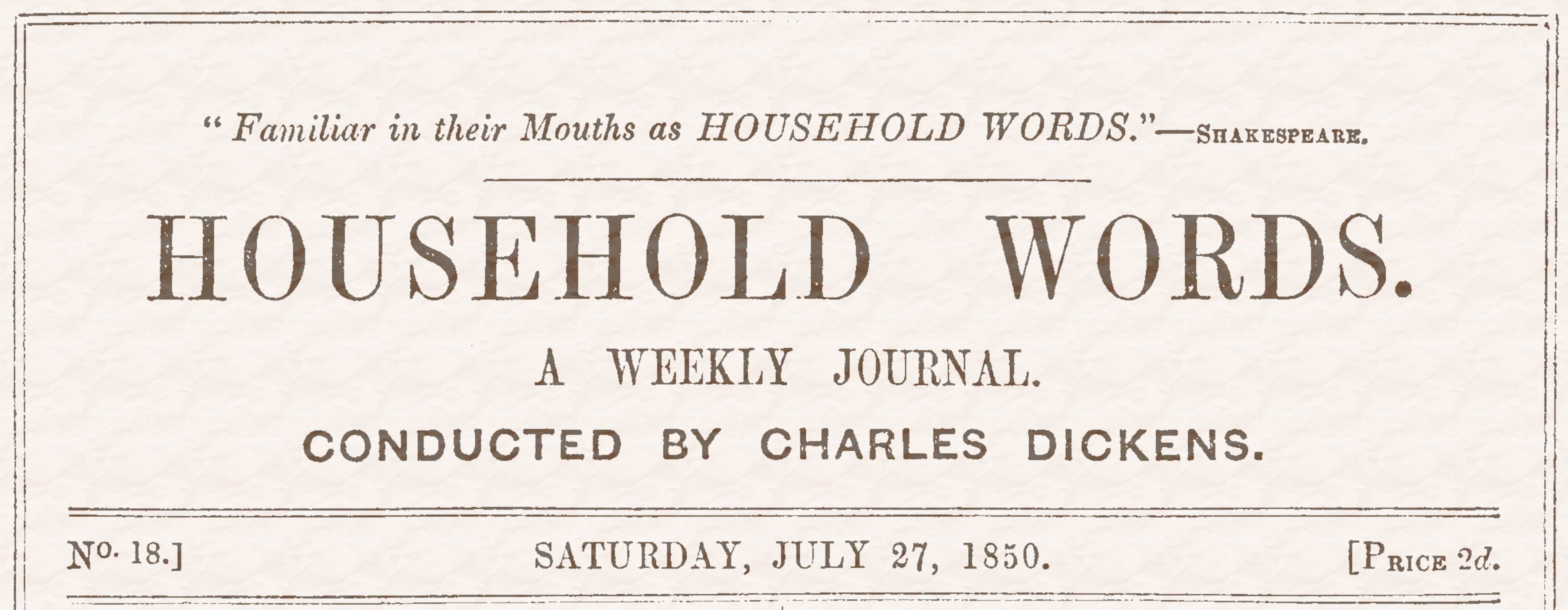 Household Words, No. 18, July 27, 1850