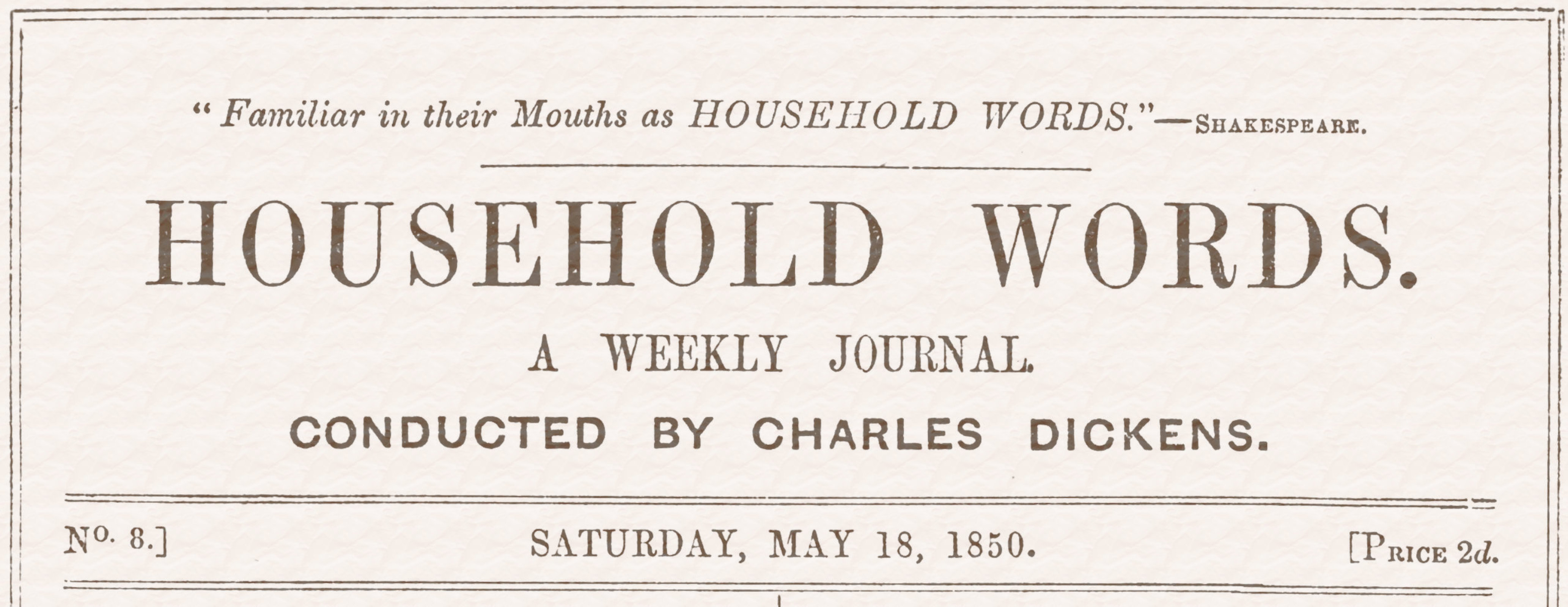 Household Words, No. 8, May 18, 1850