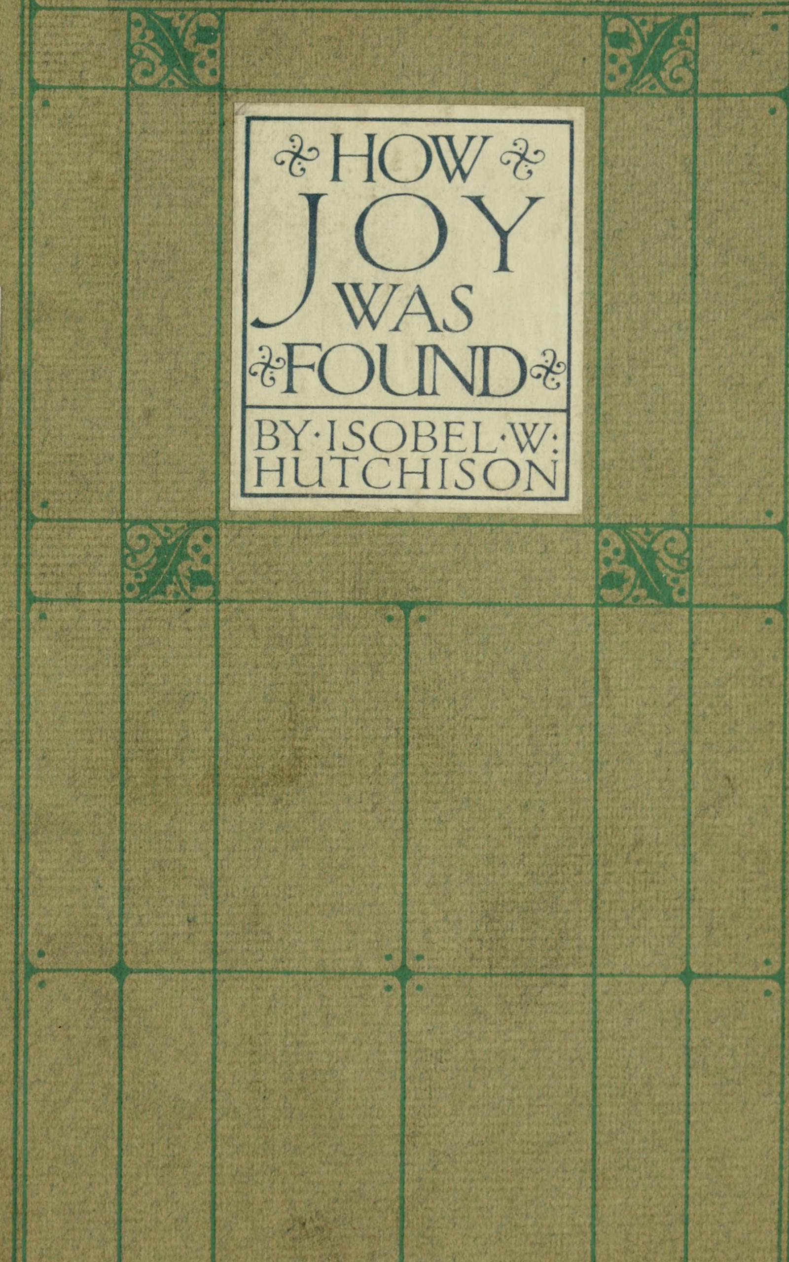 How Joy Was Found