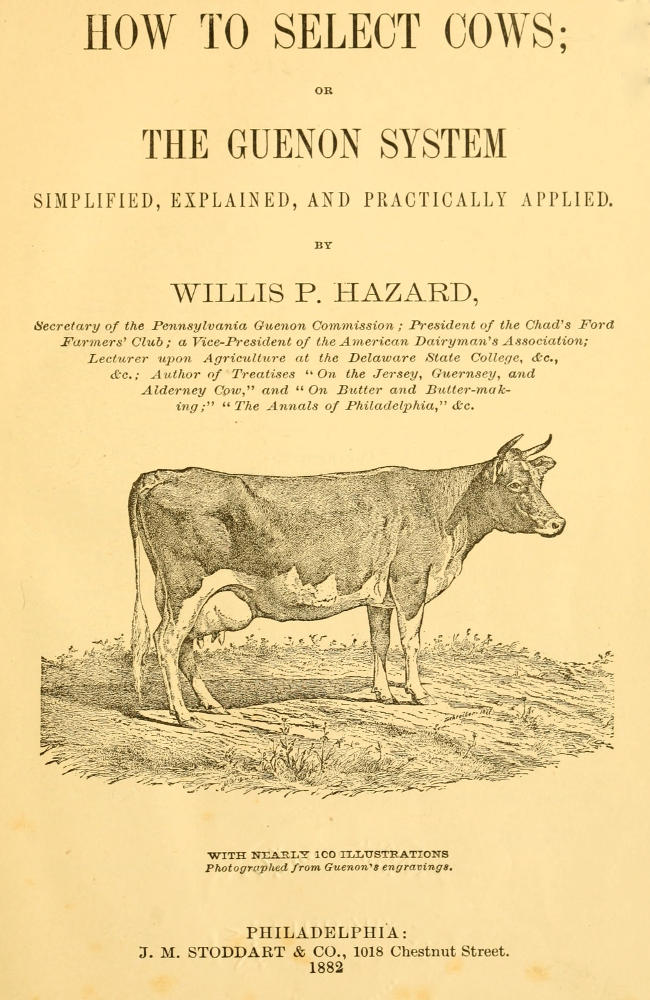 How to select cows; or the Guenon system simplified, explained, and practically applied
