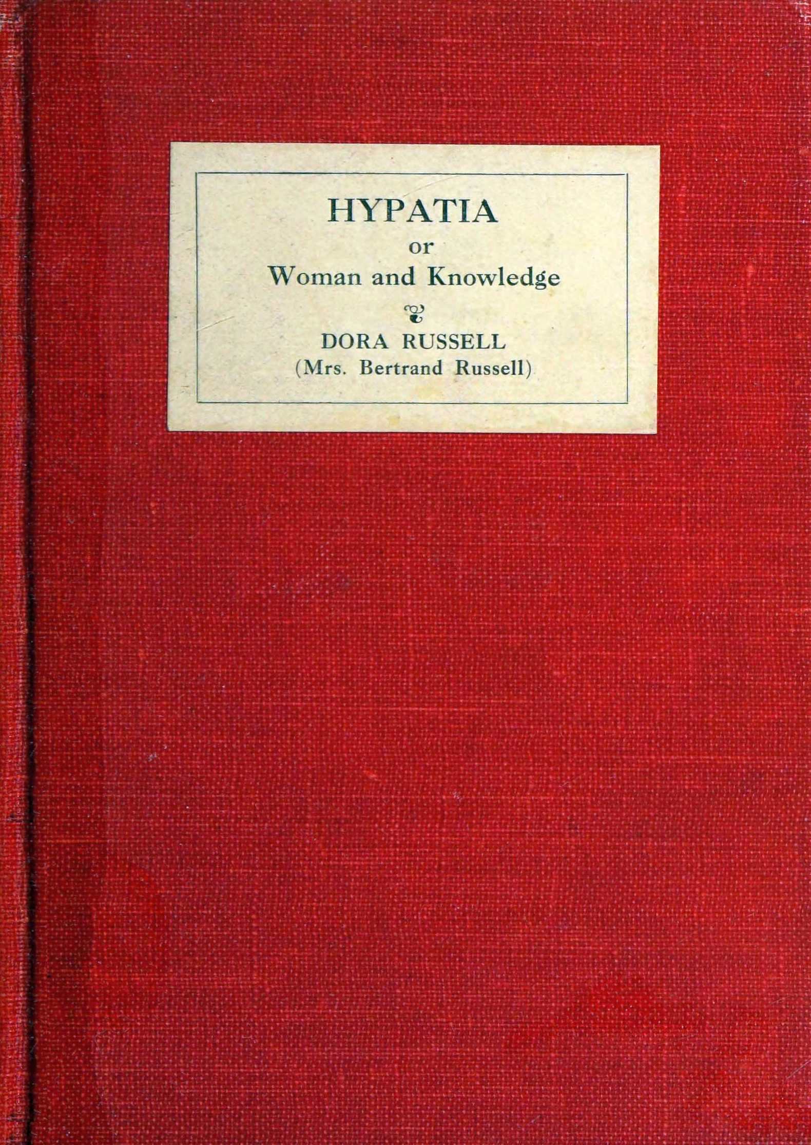 Hypatia, or Woman and Knowledge