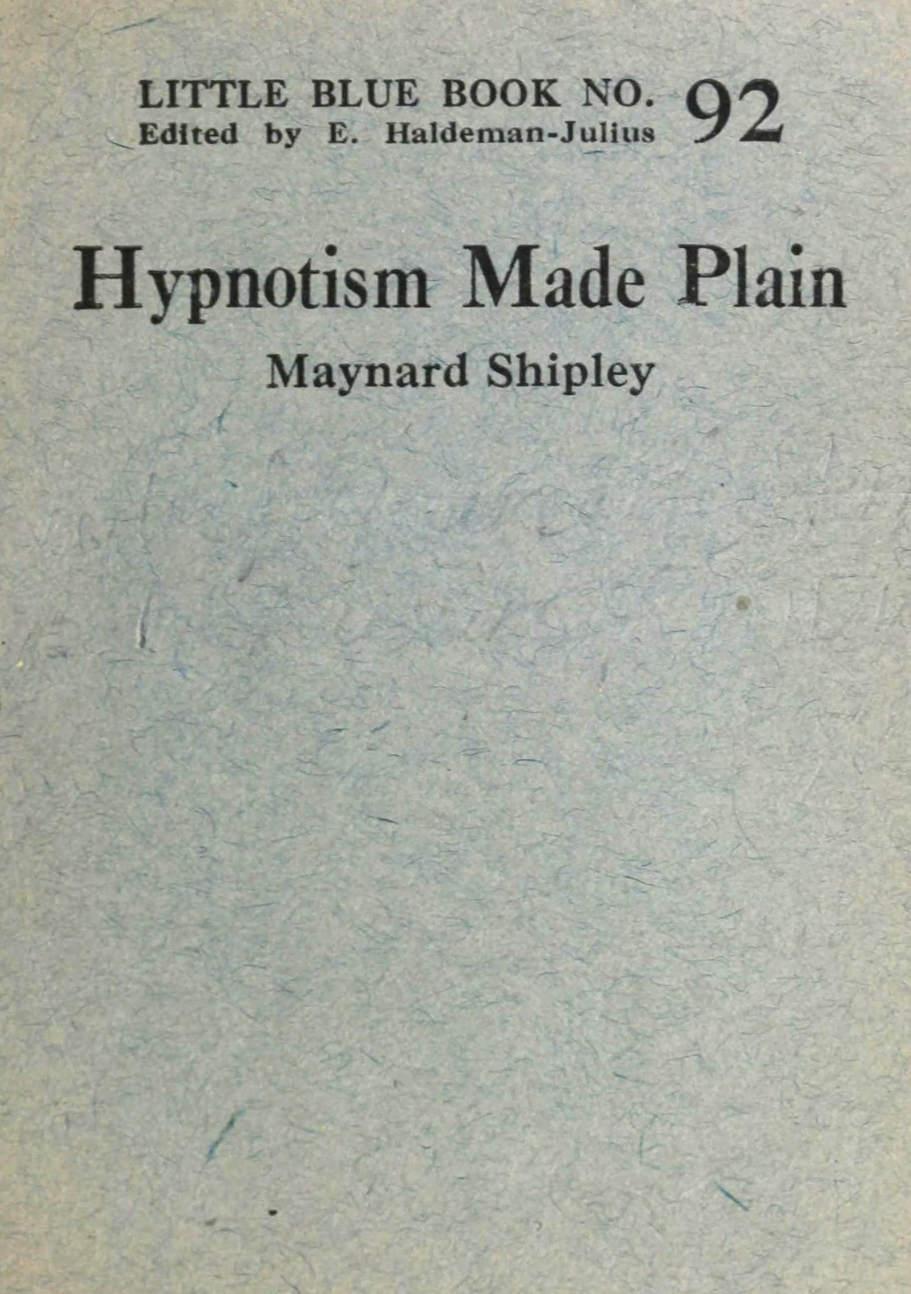 Hypnotism Made Plain