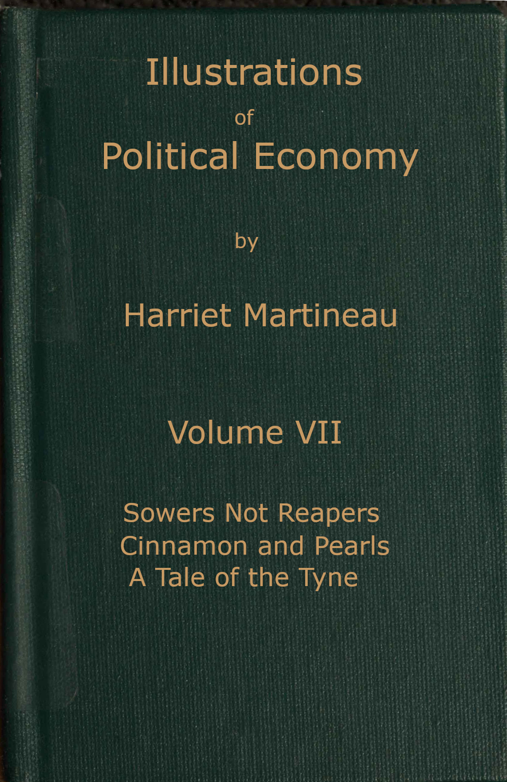 Illustrations of Political Economy Vol 7 of 9