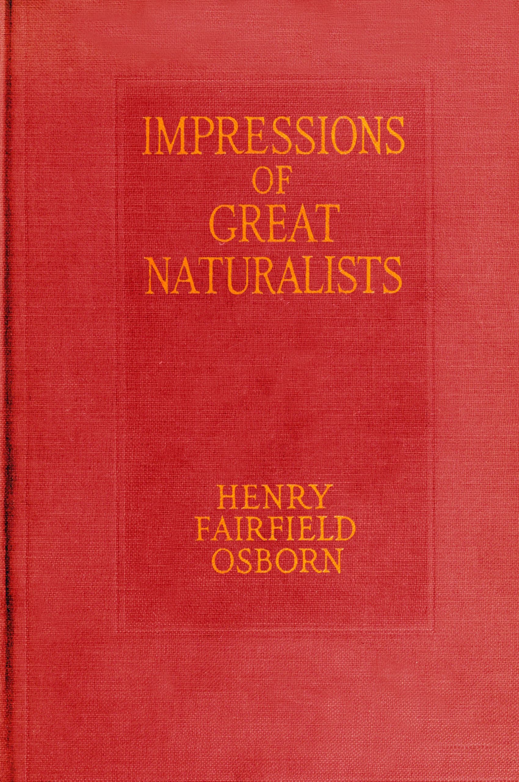 Impressions of Great Naturalists