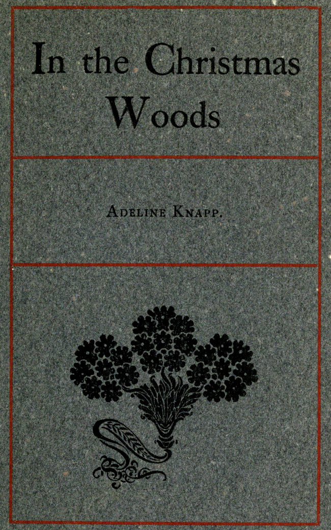 In the Christmas Woods