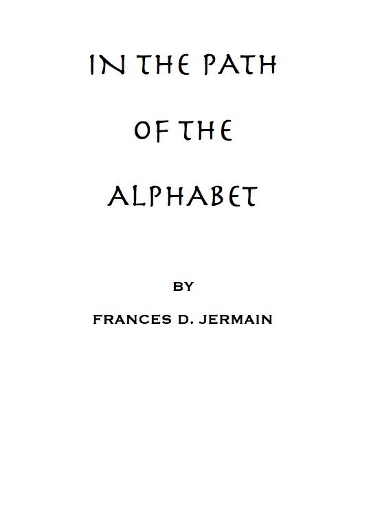 In the Path of the Alphabet