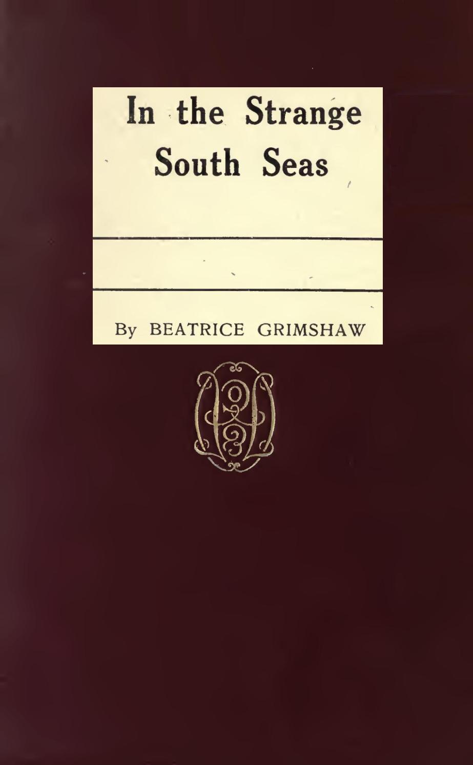 In The Strange South Seas