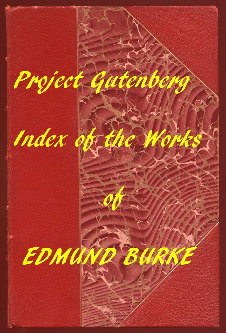 Index of the Project Gutenberg Works of Edmund Burke