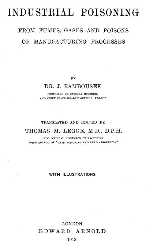 Industrial Poisoning, by Dr. J. Rambousek, translated by Thomas M. Legge