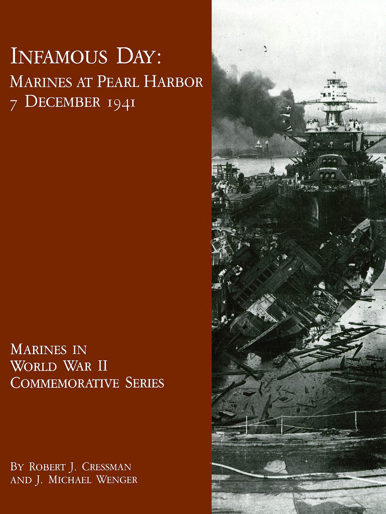 Infamous Day: Marines at Pearl Harbor
