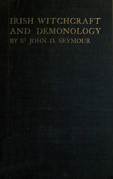 Irish Witchcraft and Demonology