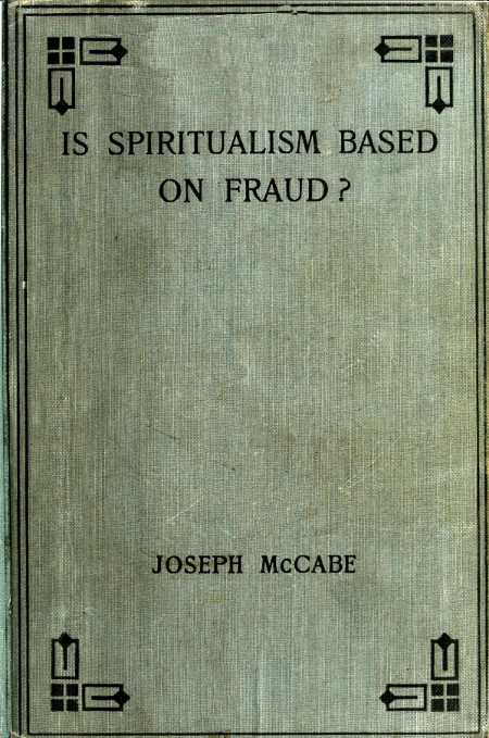 Is Spiritualism Based On Fraud?