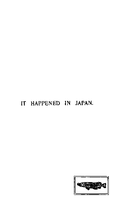 It Happened In Japan