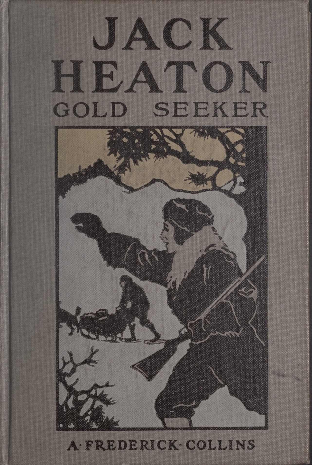 JACK HEATON, GOLD SEEKER