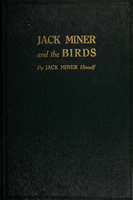 Jack Miner and the Birds