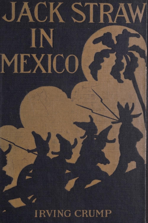 Jack Straw in Mexico