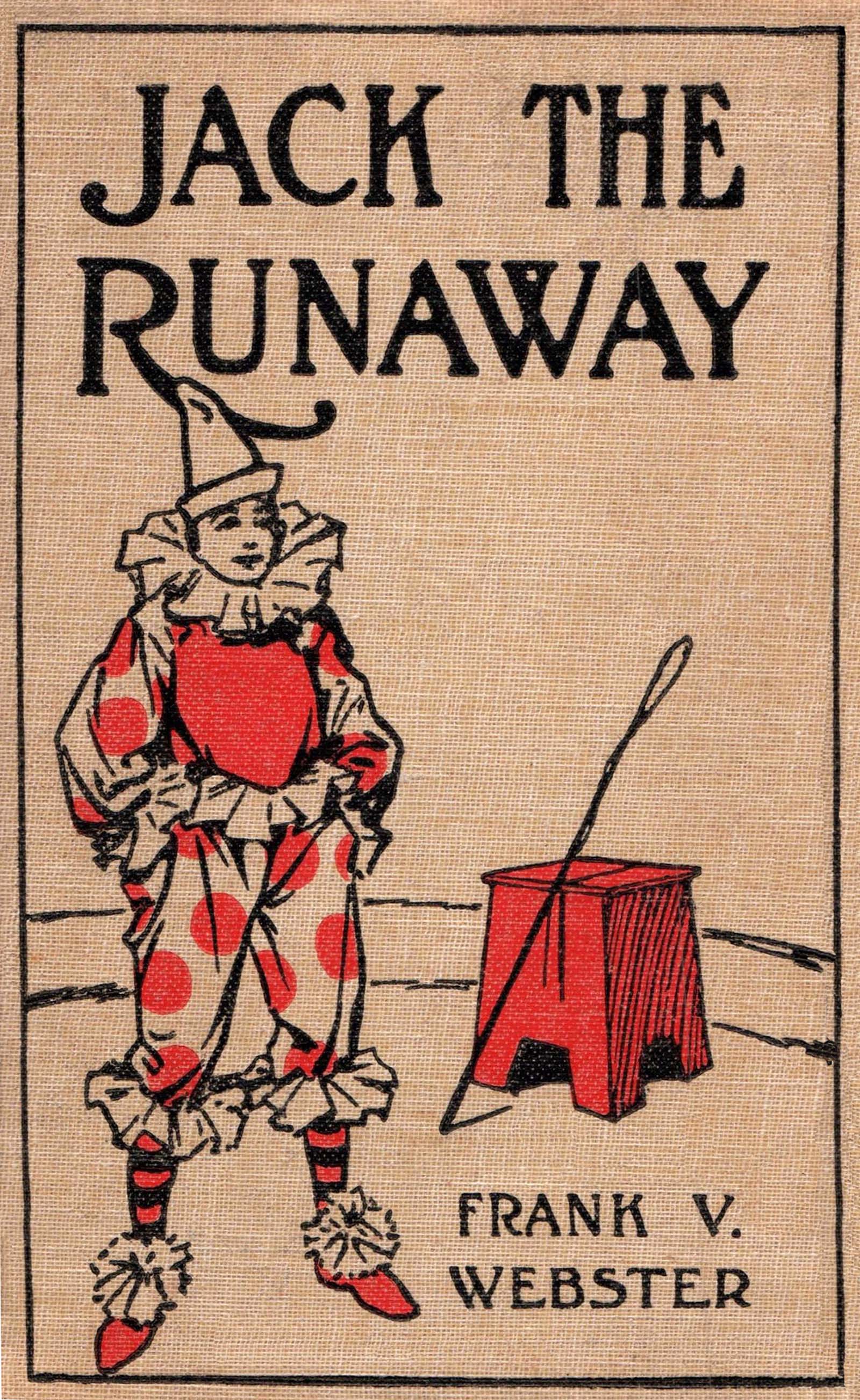 Jack the runaway, or on the road with a circus
