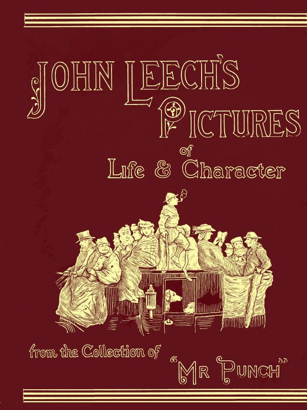 John Leech's Pictures of Life and Character, Volume 3 (of 3), by John Leech