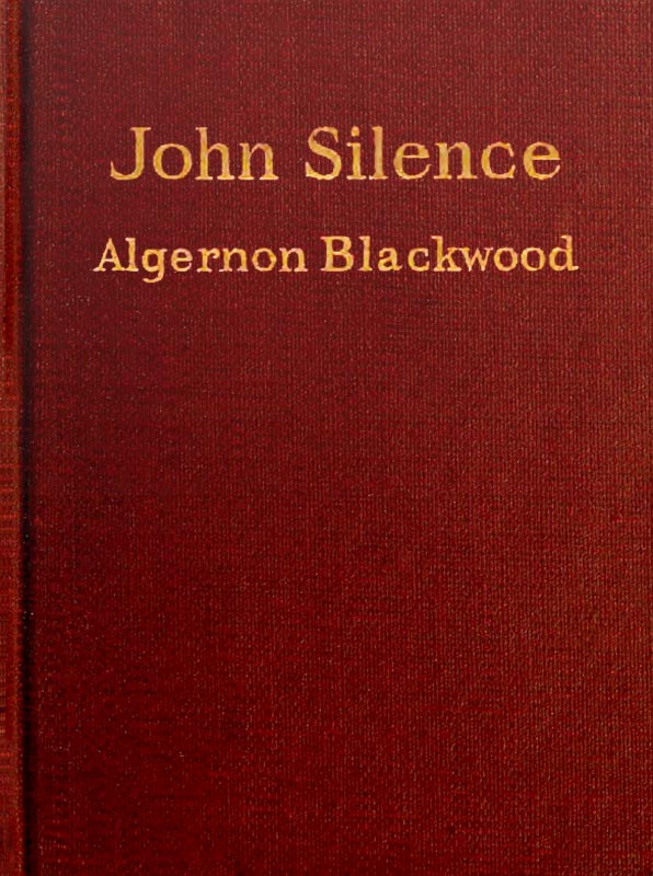 John Silence Physician Extraordinary