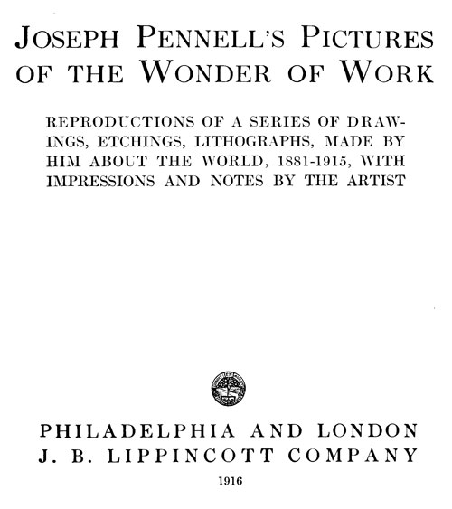 Joseph Pennell's Pictures of the Wonder of Work