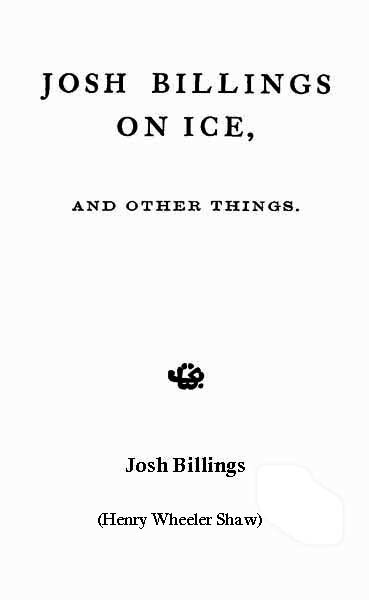 Josh Billings on Ice