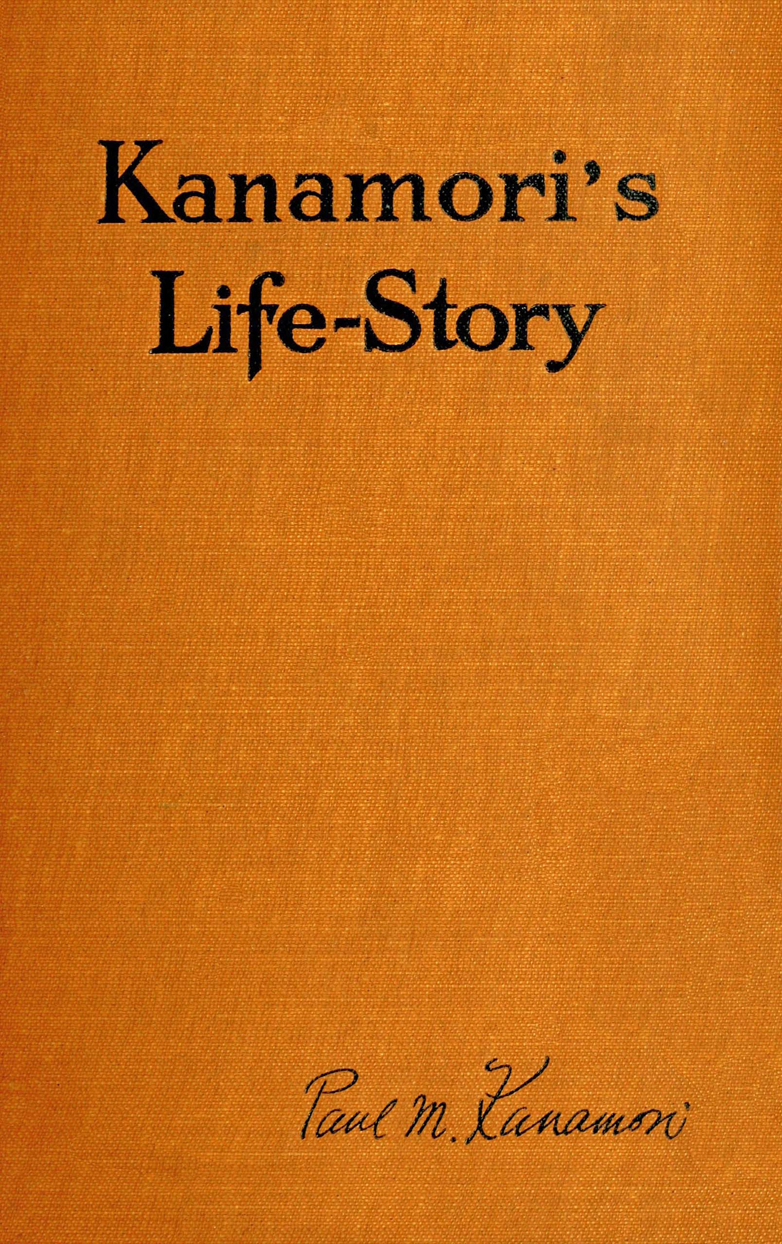 Kanamori’s life-story