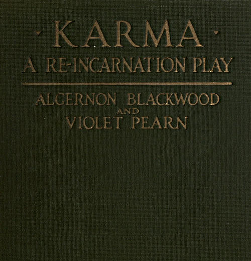 Karma: A Re-Incarnation Play