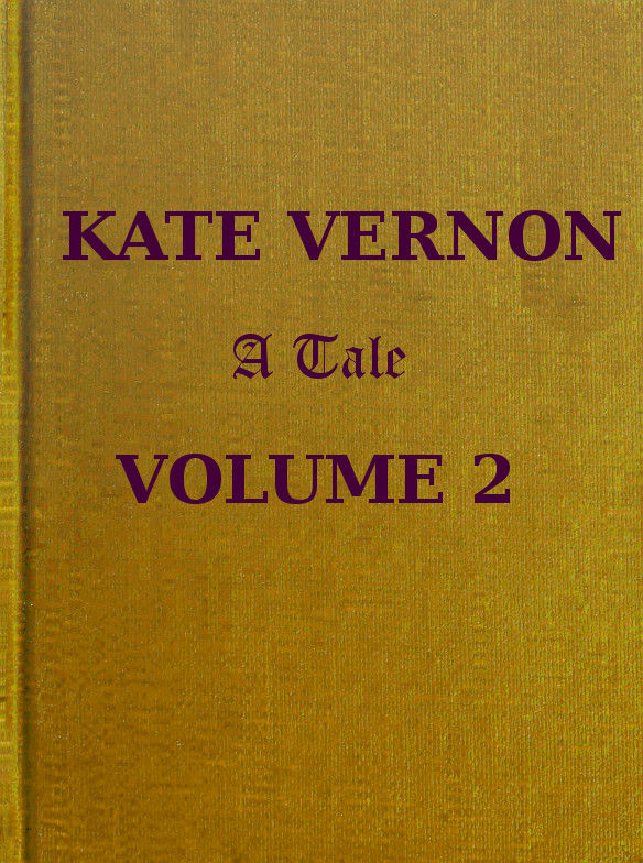 Kate Vernon, Vol. 2 (of 3)