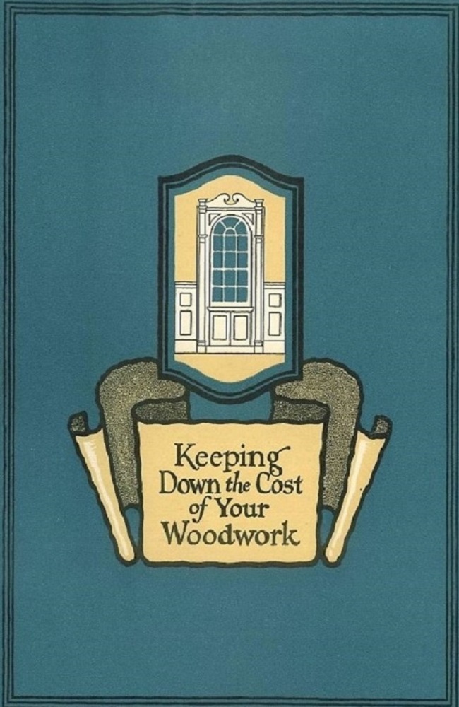 Keeping Down the Cost of Your Woodwork, by Anonymous