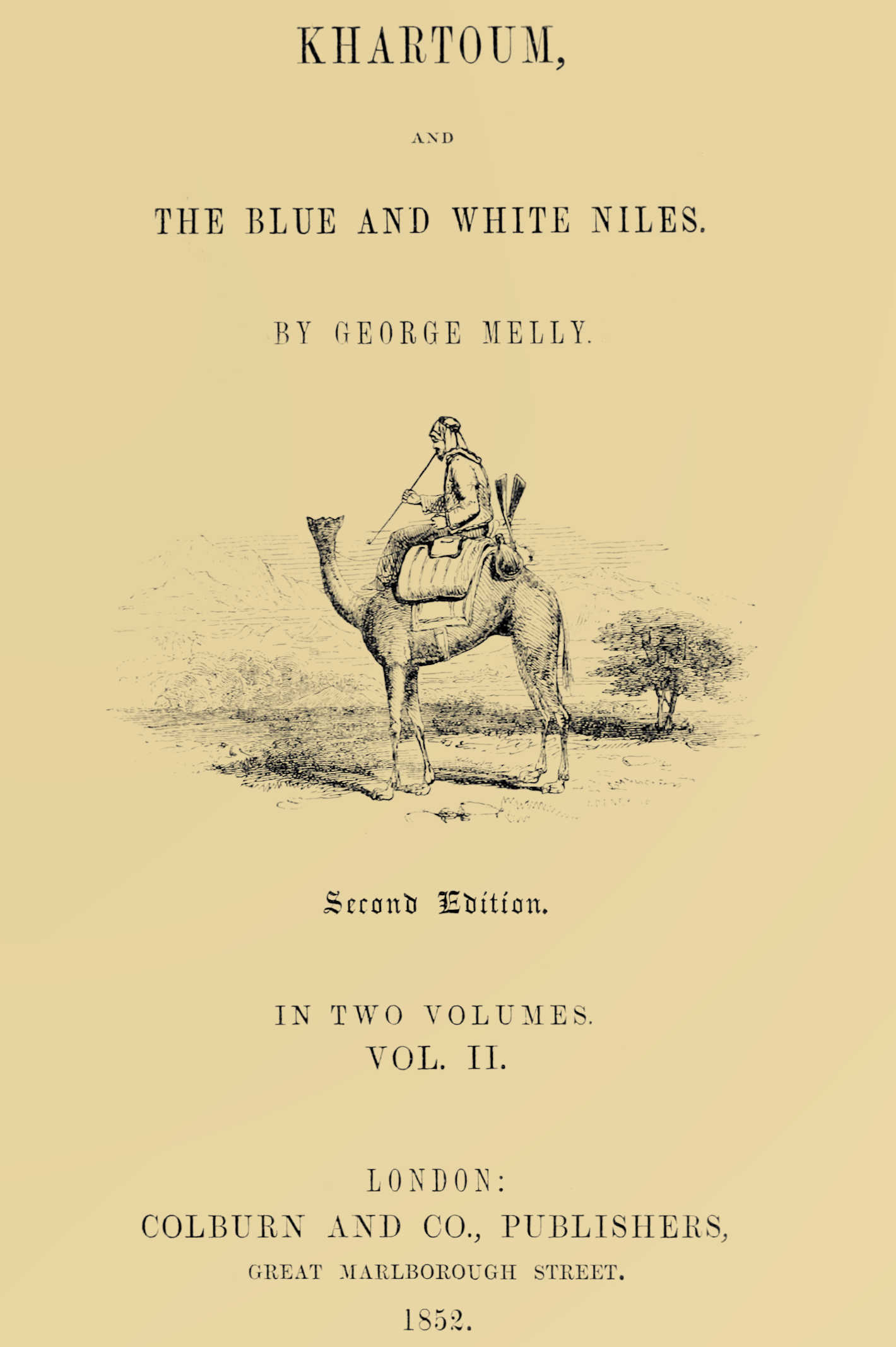 Khartoum and the Blue and White Niles, Vol. 2 (of 2)