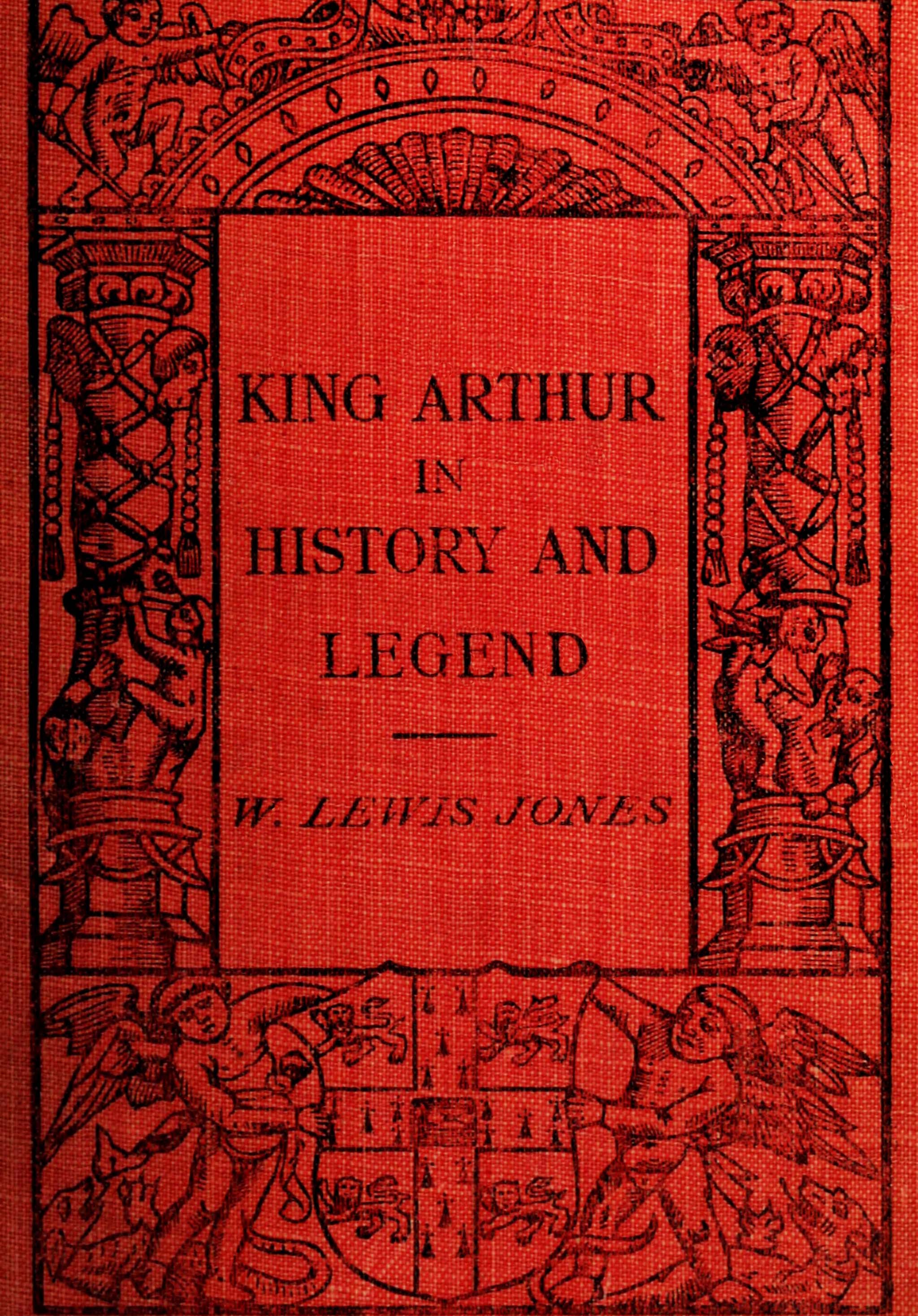 King Arthur in history and legend