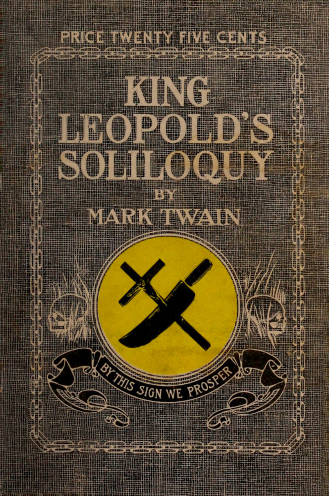 King Leopold’s Soliloquy