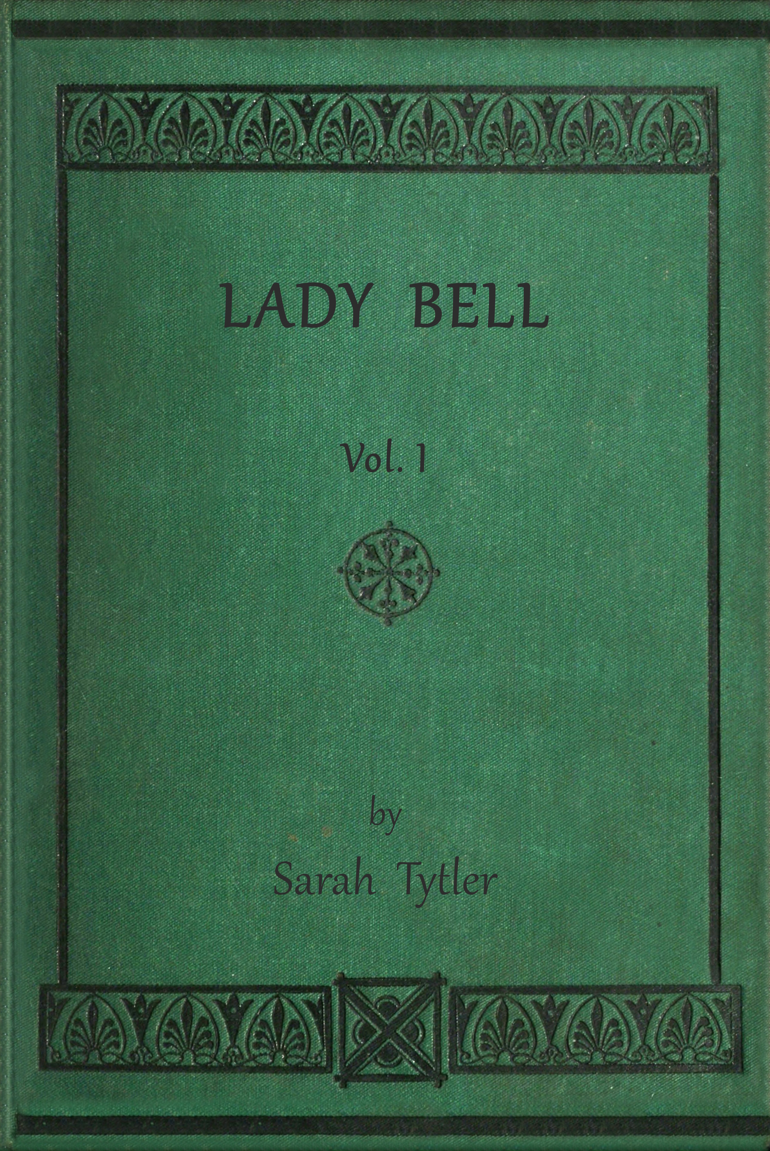 Lady Bell Volume 1 (of 3)