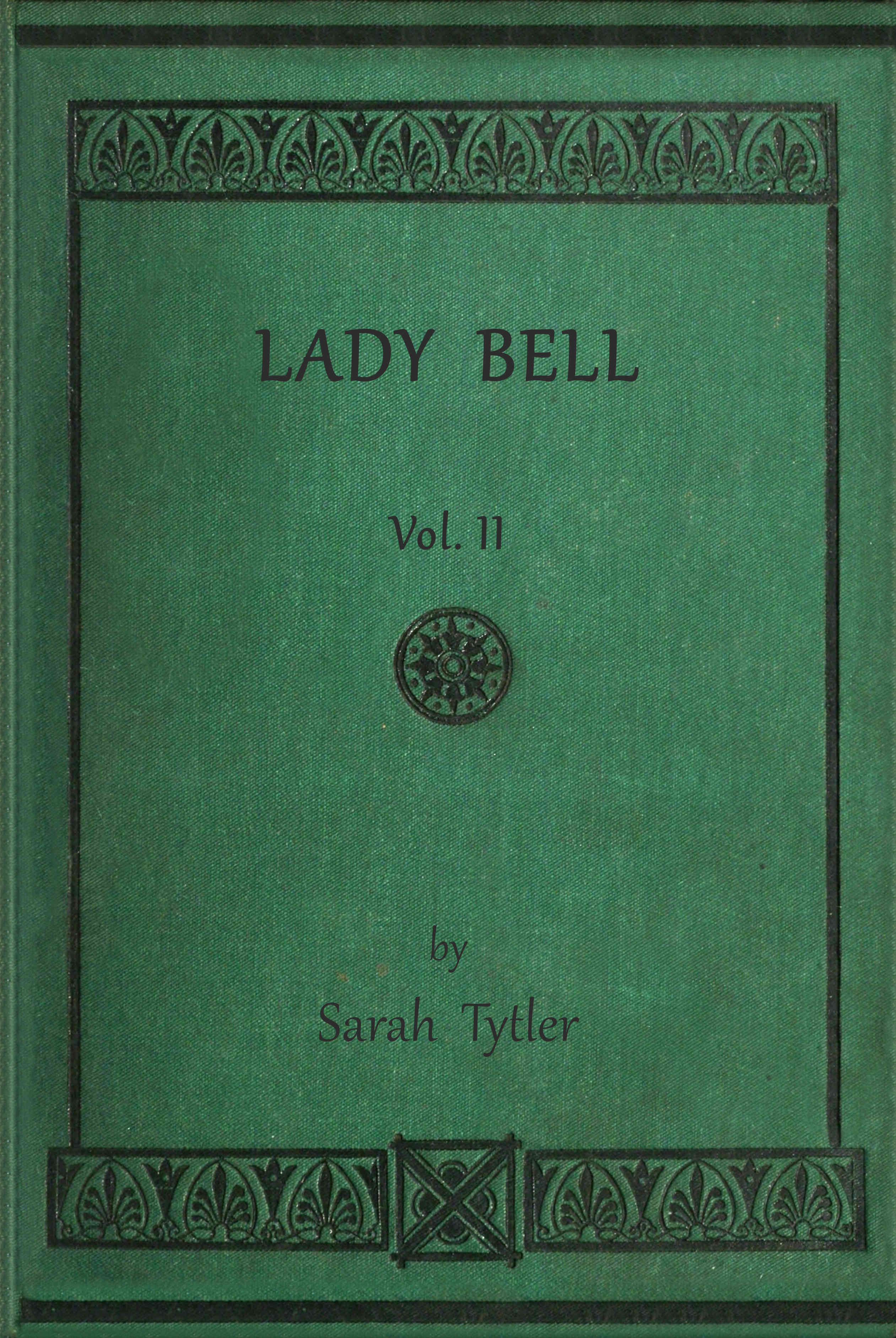 Lady Bell, Volume 2 (of 3)